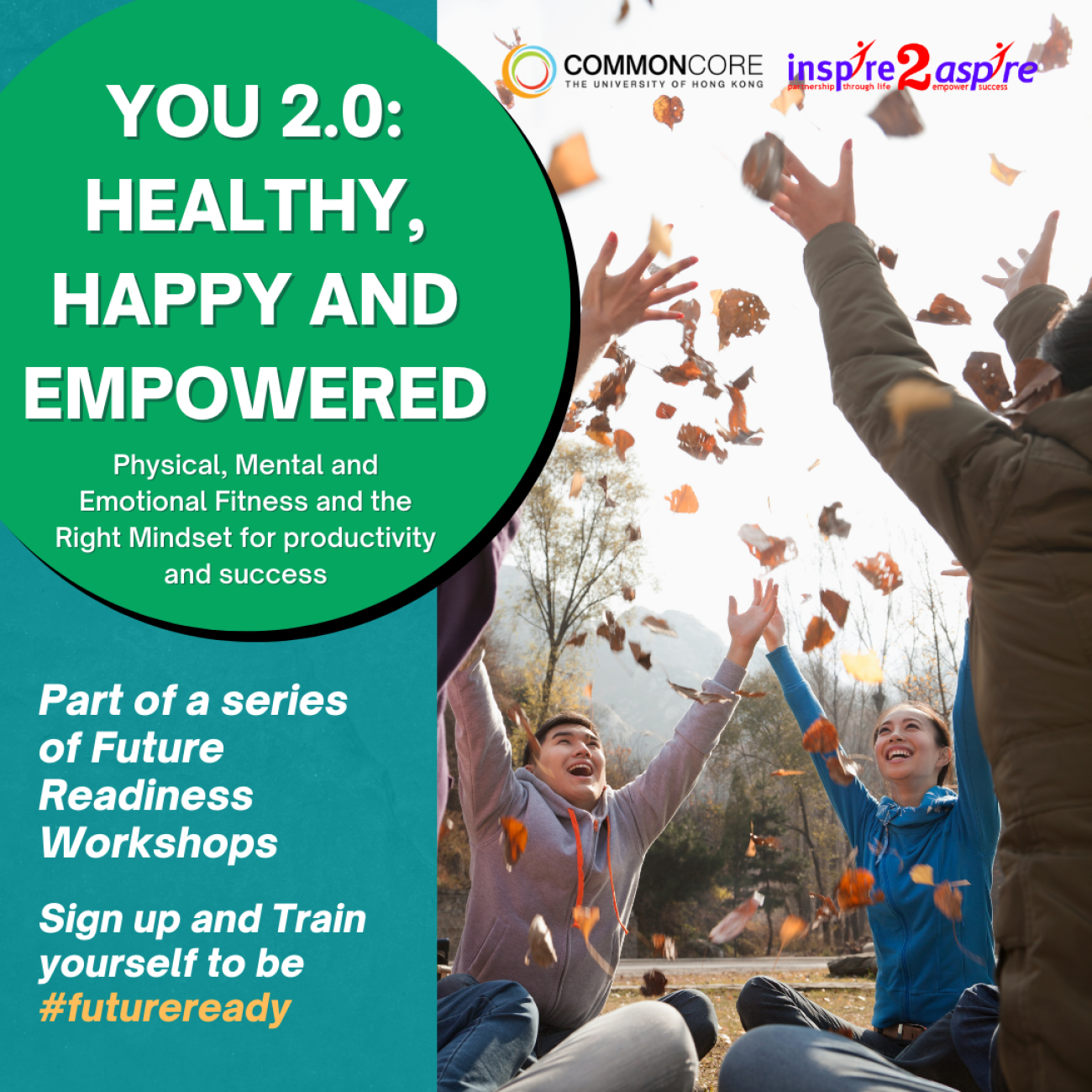 Future Readiness Workshop Series – You 2.0: Healthy, Happy and ...